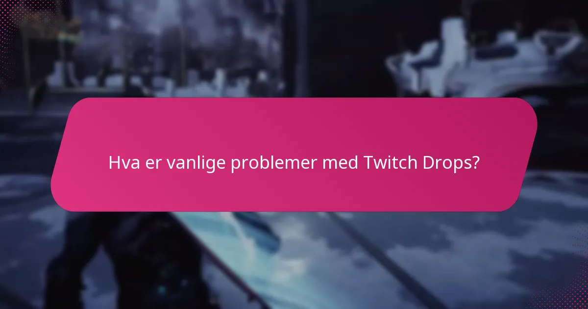 Hva er prosessen for å verifisere Twitch-kontoen min?