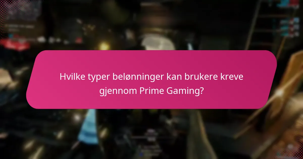 Hvordan sammenlignes Prime Gaming med andre spilltjenester?